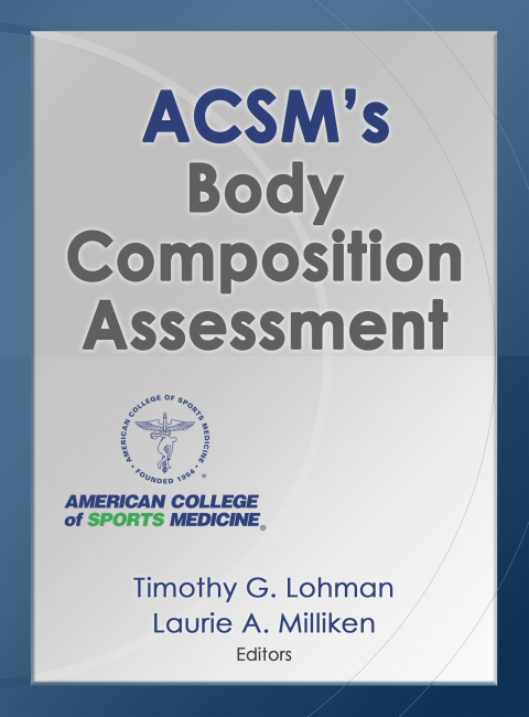 ACSM's Body Composition Assessment
